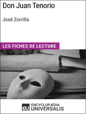 cover image of Don Juan Tenorio de José Zorrilla (Les Fiches de Lecture d'Universalis)